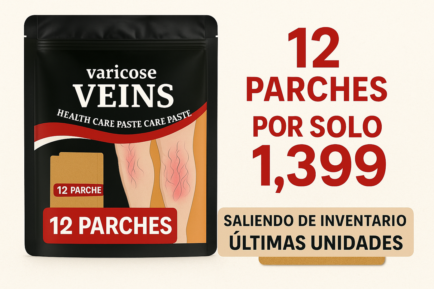 ¡DESPÍDETE DE LAS VÁRICES CON NUESTRO PARCHE INNOVADOR!